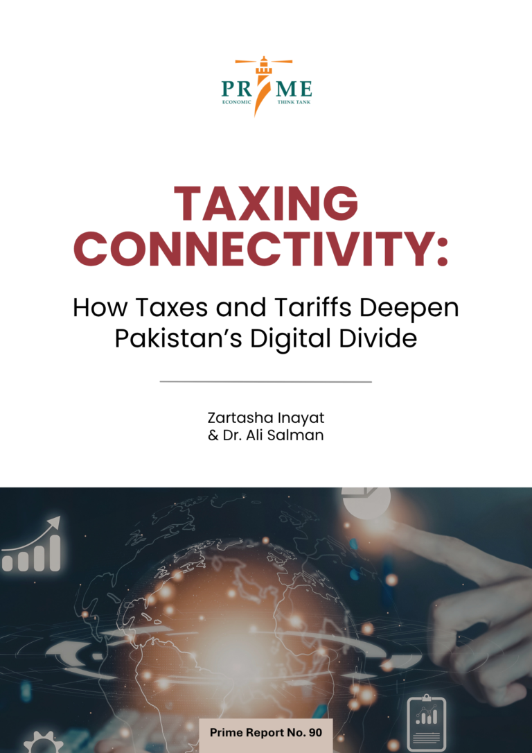 Taxing Connectivity How Taxes and Tariffs Deepen Pakistan’s Digital Divide - PRIME Report